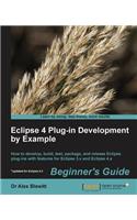 Eclipse Plugin Development by Example: Beginners's Guide