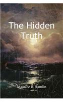 The Hidden Truth