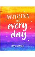Inspiration for Every Day