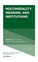 Multimodality, Meaning, and Institutions