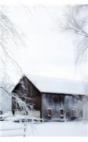 Snowy Winter Barn: 150 Page Lined 6 X 9 Notebook/Diary/Journal