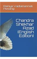 Chandra Shekhar Azad (English Edition)