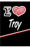 I Love Troy