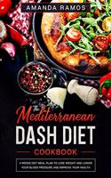 Mediterranean Dash Diet Cookbook