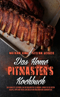 Das Home Pitmaster's Kochbuch