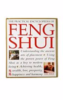 Practical Encyclopedia of Feng Shui: Practical Encyclopedia: Handbook