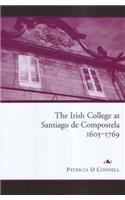 Irish College at Santiago de Compostela, 1605-1769