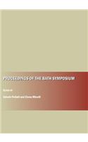 Proceedings of the Bath Symposium