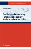 The Universal Generating Function in Reliability Analysis and Optimization: (English)