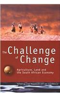 The Challenge of Change: Agriculture, Land and the South African Economy