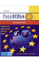 Pass ECDL4 Module 4: (Payne-Gallway Pass ECDL)