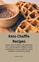 Keto Chaffle Recipes