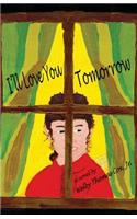 I'll Love You Tomorrow