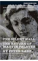 Silent Wall / The Return of Marvin Palaver