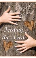 Feeding the Need