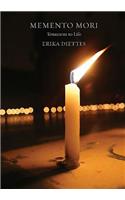 Memento Mori: Testament to Life (Two Volume Set)