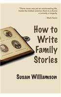 How to Write Family Stories