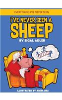 I've Never Seen A Sheep: Children's books To Help Kids Sleep with a Smile