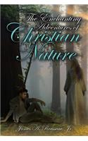 Enchanting Adventures of Christian Nature