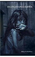 En los oscuros sueños