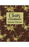 Chaos Coordinator Teacher Planner
