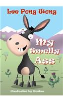 My Smelly Ass