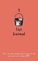 Bucket List Journal (for your 40s)