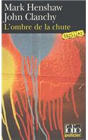 L'ombre de la chute