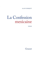 La confession mexicaine