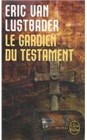 Le Gardien Du Testament