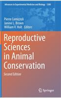 Reproductive Sciences in Animal Conservation