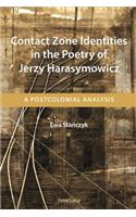 Contact Zone Identities in the Poetry of Jerzy Harasymowicz