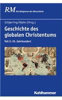Geschichte Des Globalen Christentums