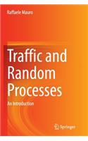 Traffic and Random Processes