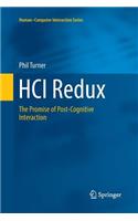Hci Redux: The Promise of Post-Cognitive Interaction