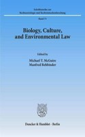 Biology, Culture, and Environmental Law