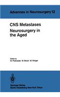 CNS Metastases Neurosurgery in the Aged