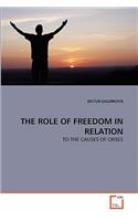 The Role of Freedom in Relation