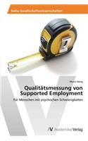 Qualitätsmessung von Supported Employment