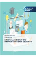E-learning in Library and Information Science Education
