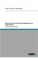 Why and How to Use Conflict Management in Organisations