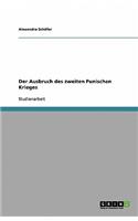 Der Ausbruch des zweiten Punischen Krieges