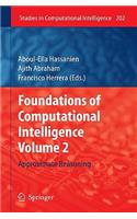 Foundations of Computational Intelligence Volume 2: Approximate Reasoning