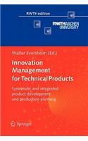 Innovation Management for Technical Products