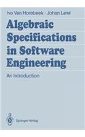 Algebraic Specifications in Software Engineering: An Introduction