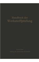 Die Prüfung Der Metallischen Werkstoffe