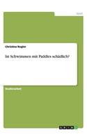 Ist Schwimmen mit Paddles schädlich?