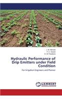 Hydraulic Performance of Drip Emitters Under Field Condition