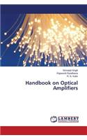 Handbook on Optical Amplifiers