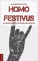 Homo Festivus: Das Summer Breeze Open Air Und Seine Besucher